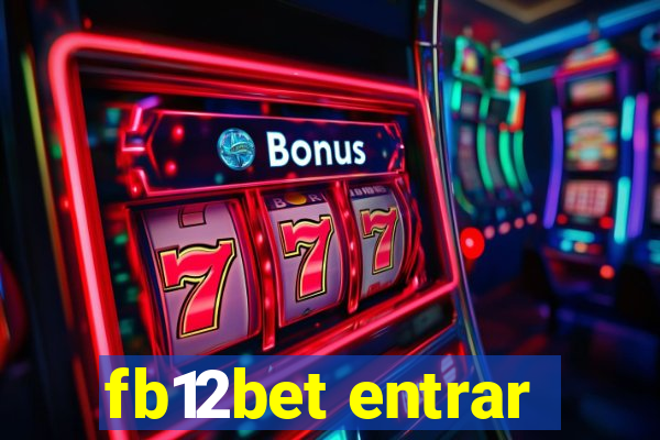 fb12bet entrar